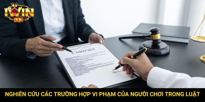 Nghiên cứu các trường hợp vi phạm của người chơi trong luật